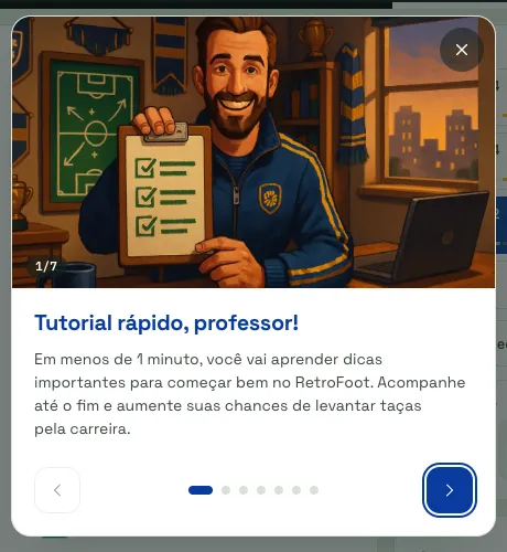 Primeiro passo do carrossel Tutorial rápido, professor! do RetroFoot, com a ilustração de um treinador segurando uma prancheta